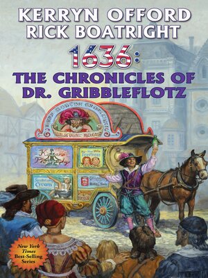 cover image of 1636: The Chronicles of Dr. Gribbleflotz